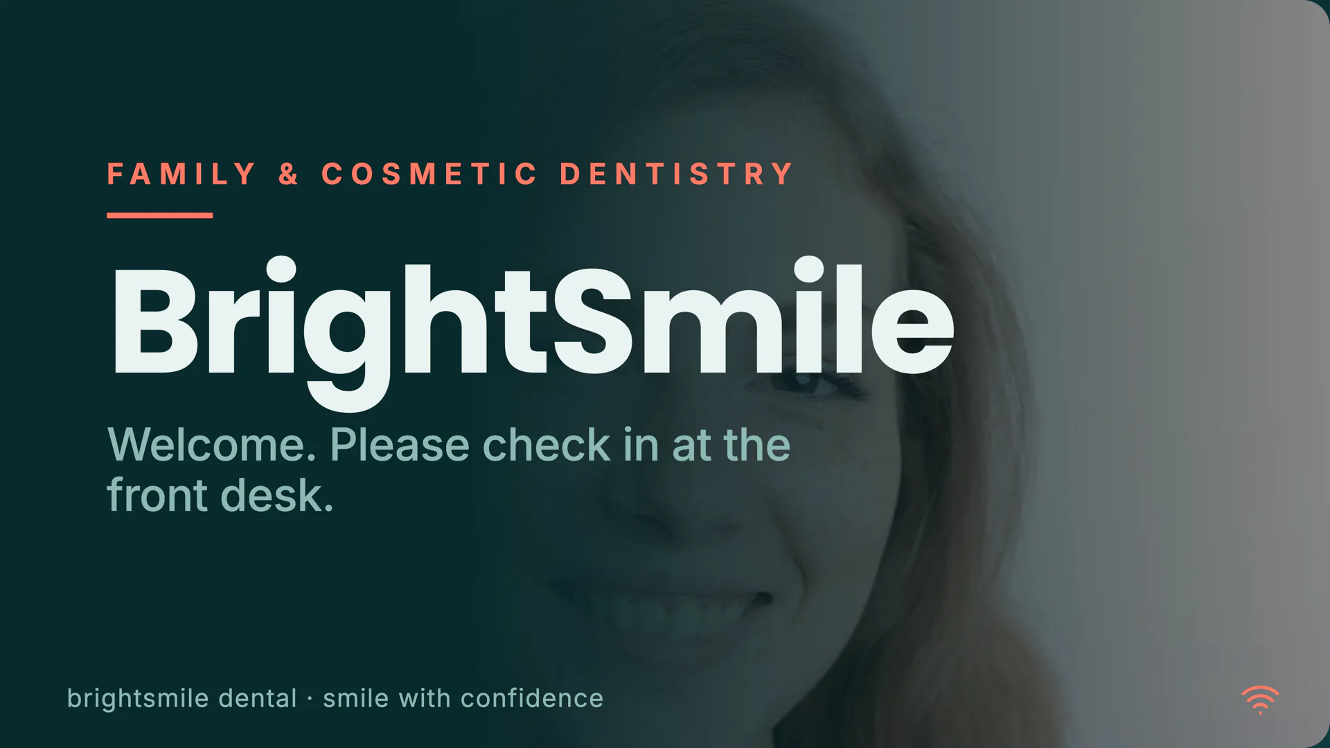 A dental clinic waiting-room board on a TV, telling patients to check in at the front desk