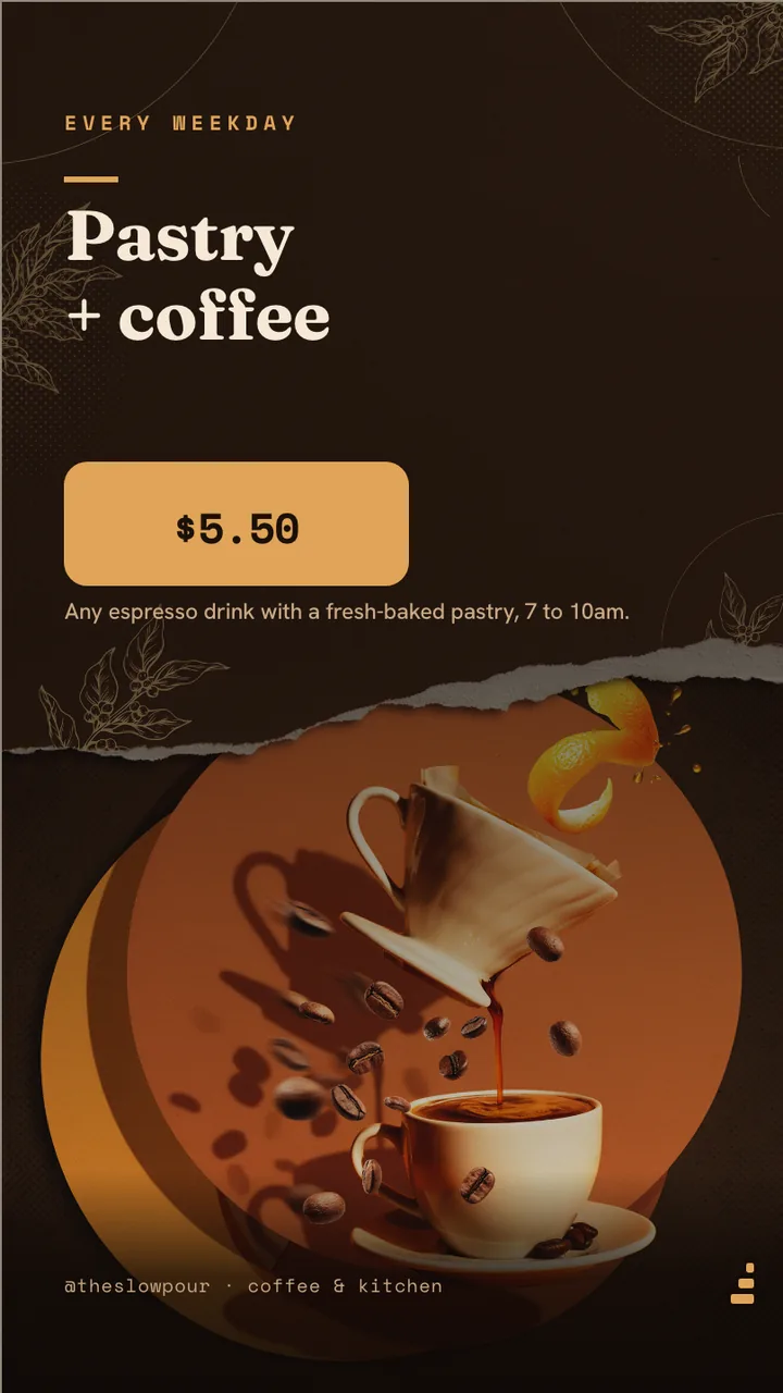 Cafe coffee menu board · Portrait for The Slow Pour: slide 3 of 4, the offer of the day with its price