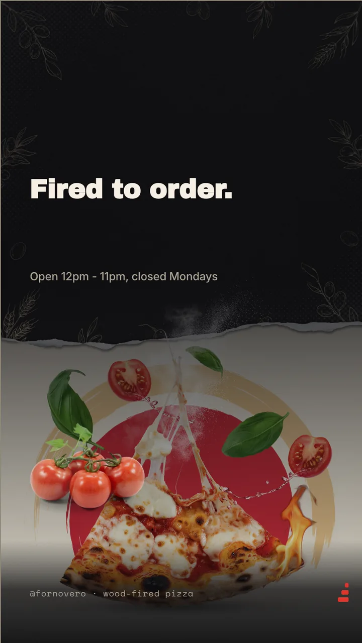 Wood-fired pizzeria menu board · Portrait for Forno Vero: slide 4 of 4, the sign-off with opening hours