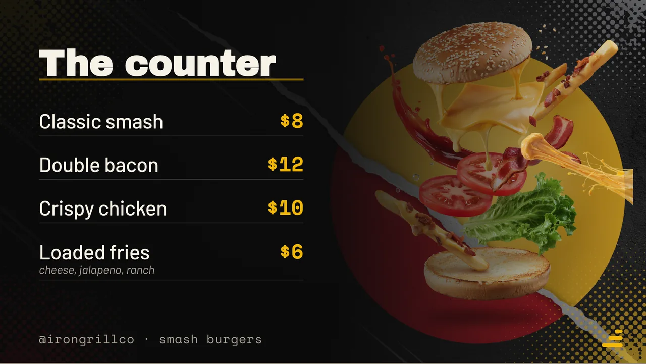 Smash burger counter menu board · Landscape for Iron Grill Co.: slide 2 of 4, the priced menu of dishes