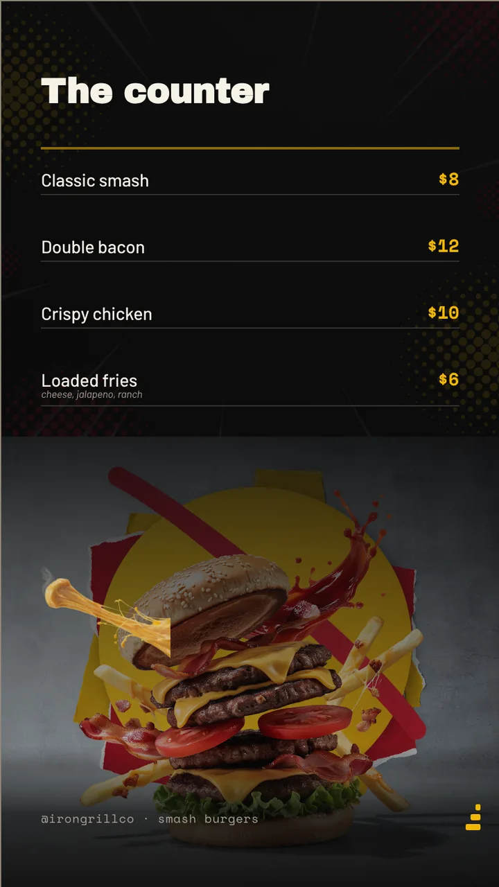 Smash burger counter menu board · Portrait for Iron Grill Co.: slide 2 of 4, the priced menu of dishes