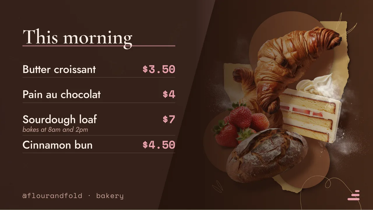 Artisan bakery counter menu board · Landscape for Flour & Fold: slide 2 of 4, the priced menu of dishes