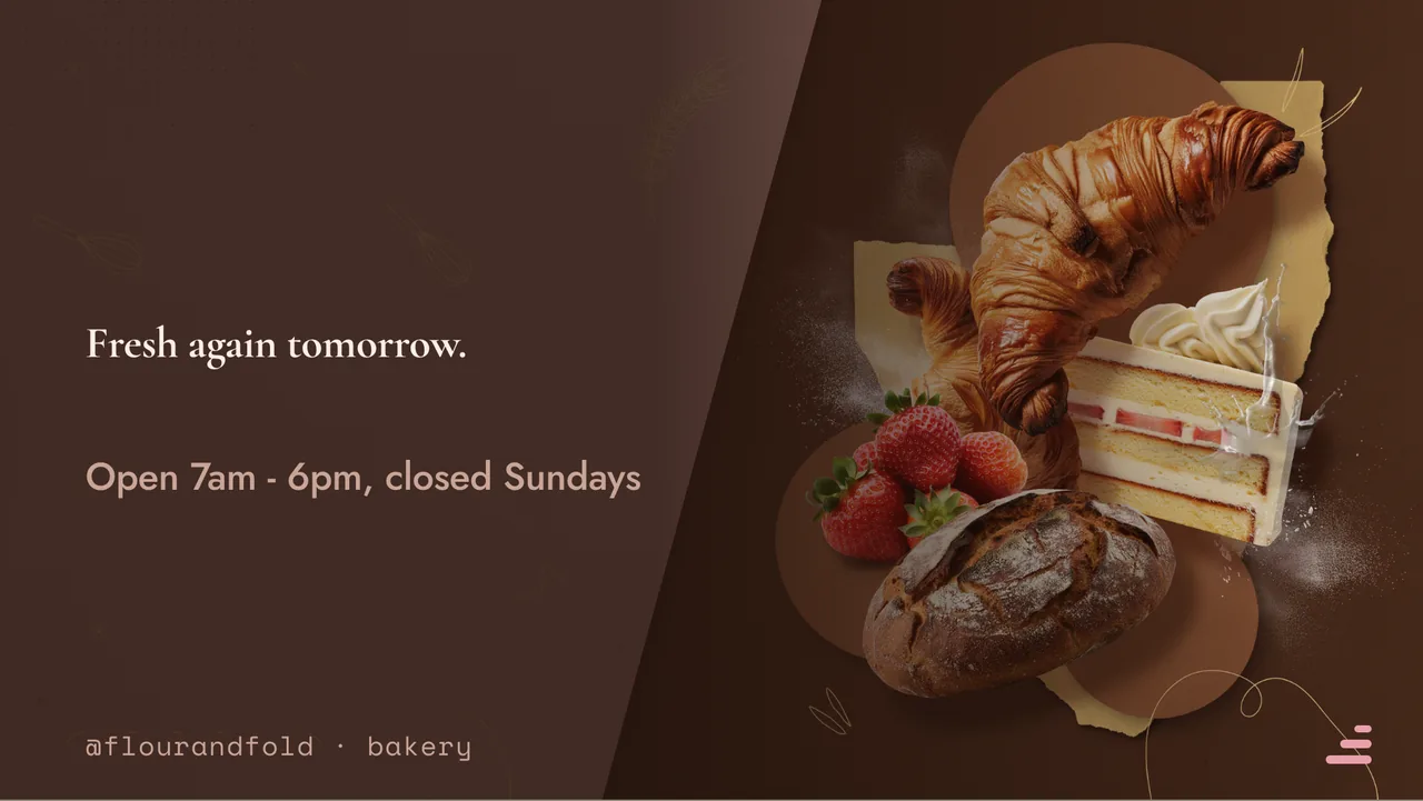 Artisan bakery counter menu board · Landscape for Flour & Fold: slide 4 of 4, the sign-off with opening hours