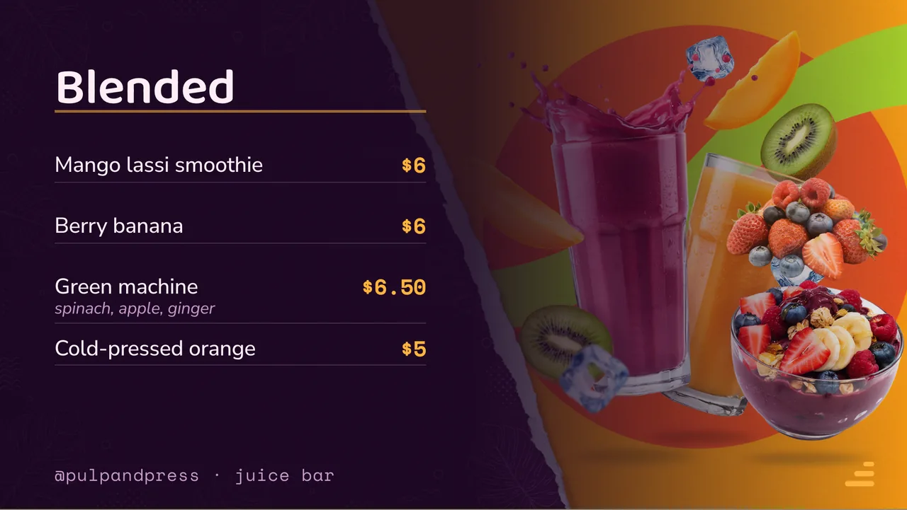 Juice bar smoothie menu board · Landscape for Pulp & Press: slide 2 of 4, the priced menu of dishes