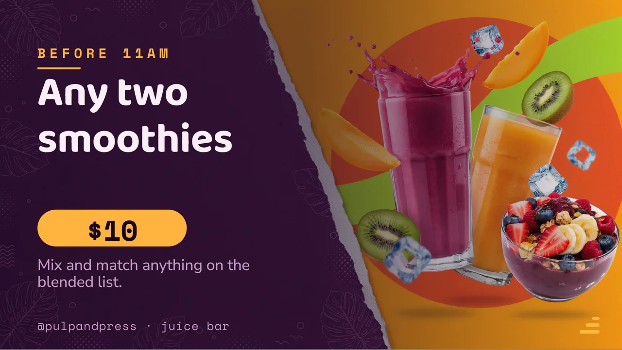 Juice bar smoothie menu board · Landscape for Pulp & Press: slide 3 of 4, the offer of the day with its price