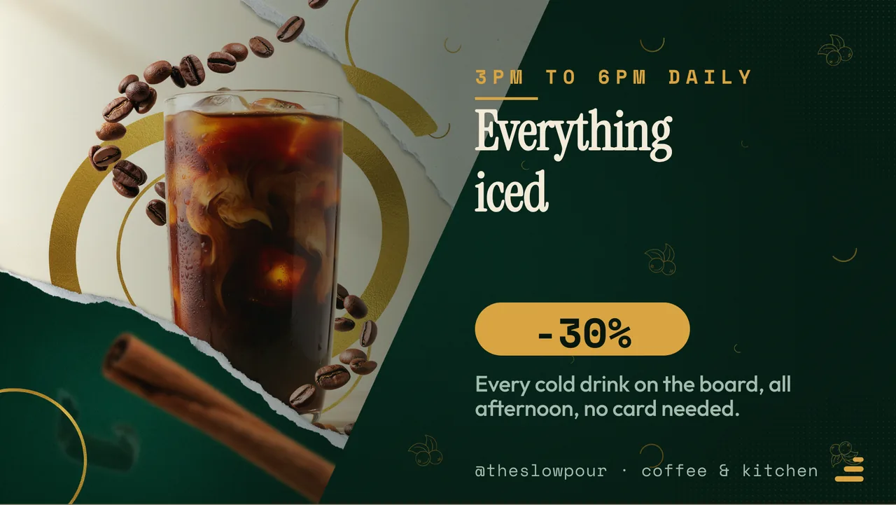 Cafe happy hour offer board · Landscape for The Slow Pour: slide 3 of 4, the offer of the day with its price