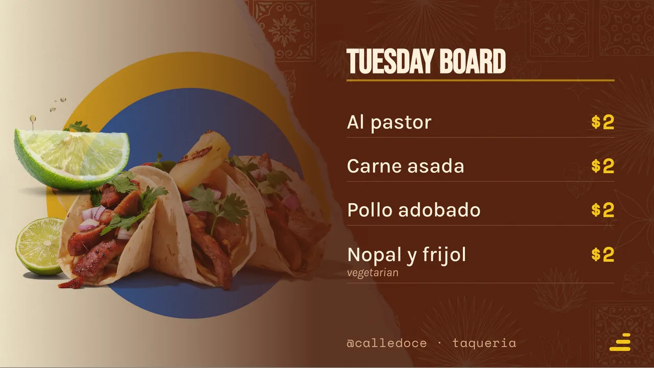 Taco Tuesday promo board · Landscape for Calle Doce: slide 2 of 4, the priced menu of dishes