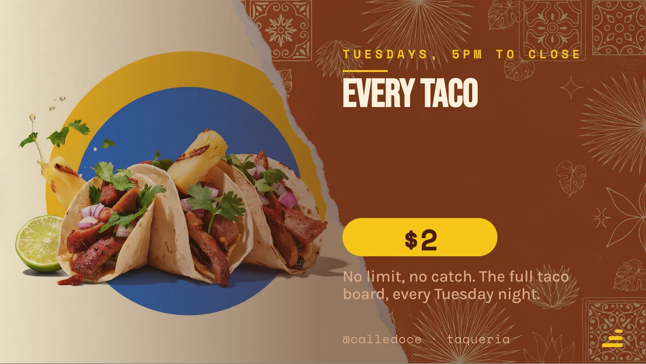 Taco Tuesday promo board · Landscape for Calle Doce: slide 3 of 4, the offer of the day with its price