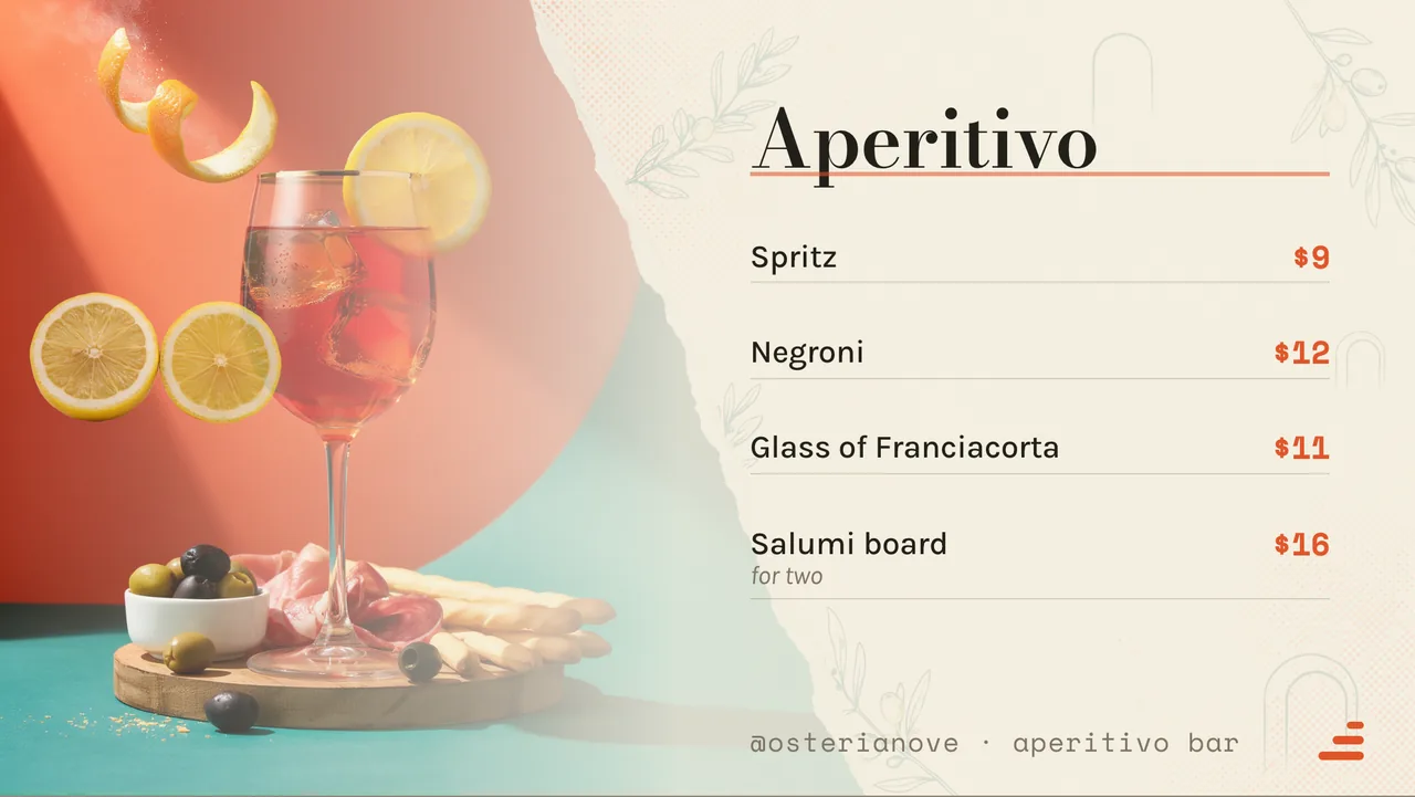 Aperitivo evening drinks board · Landscape for Osteria Nove: slide 2 of 4, the priced menu of dishes
