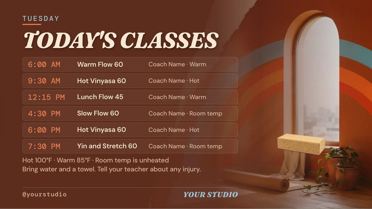 Hot yoga studio class schedule TV · Landscape for a hot yoga studio: slide 2 of 4, the schedule with times