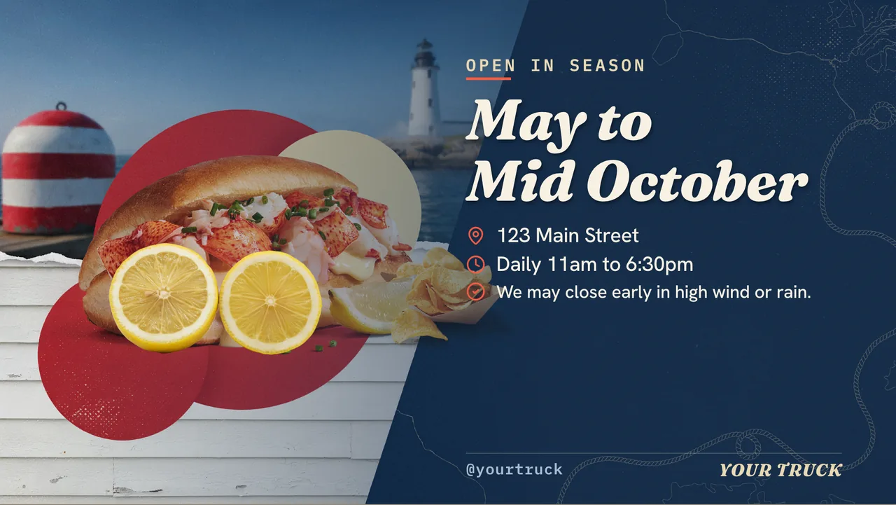 Lobster roll truck menu board · Landscape for a lobster roll truck: slide 4 of 4, the address, hours and how to book or order