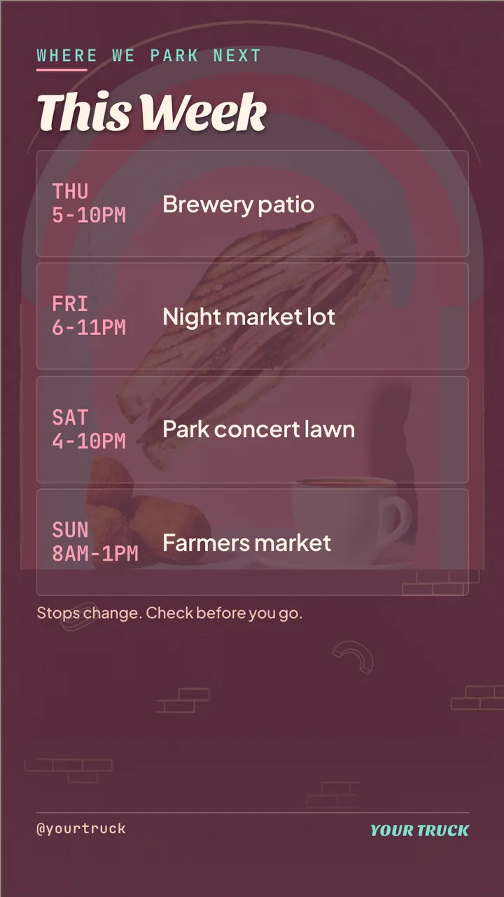 Cuban sandwich food truck schedule board · Portrait for a Cuban sandwich food truck: slide 3 of 4, the schedule with times