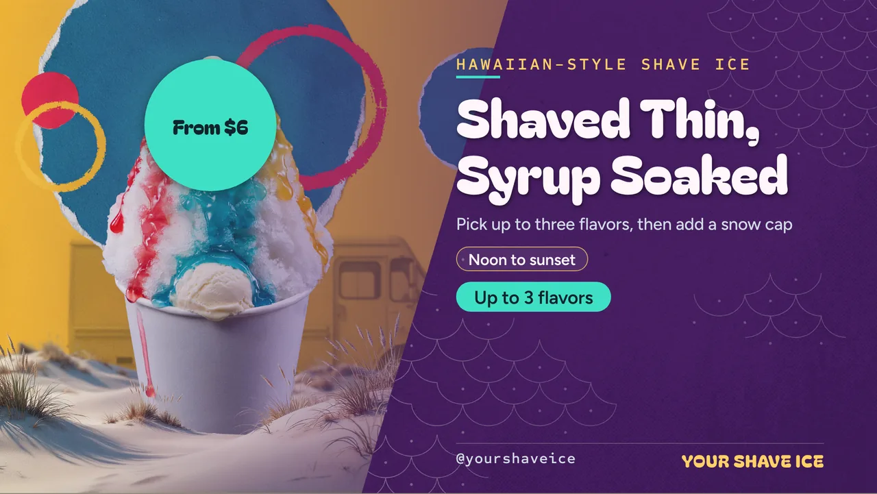 Shaved ice truck digital menu board · Landscape for a shave ice truck: slide 1 of 4, the headline and what the business offers