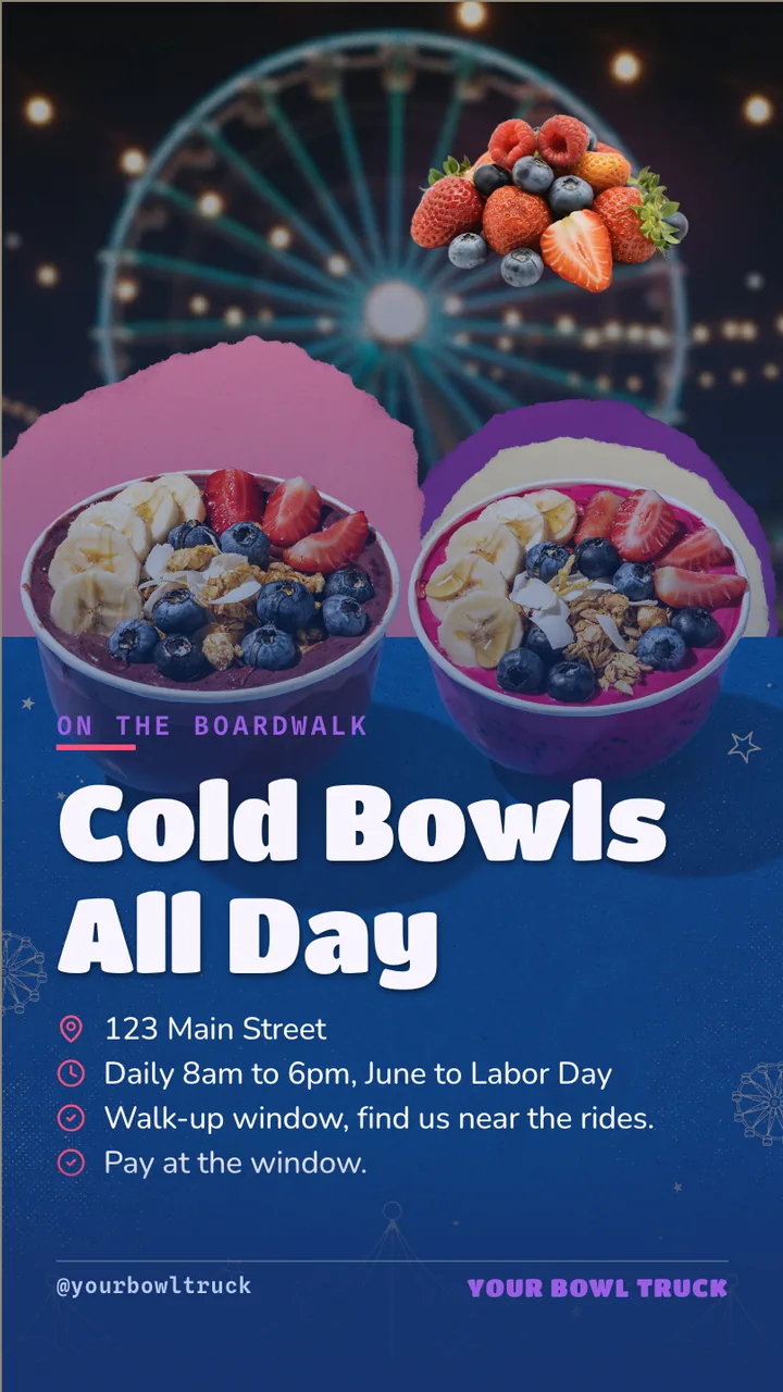 Acai bowl truck menu board · Portrait for an acai bowl truck: slide 4 of 4, the address, hours and how to book or order