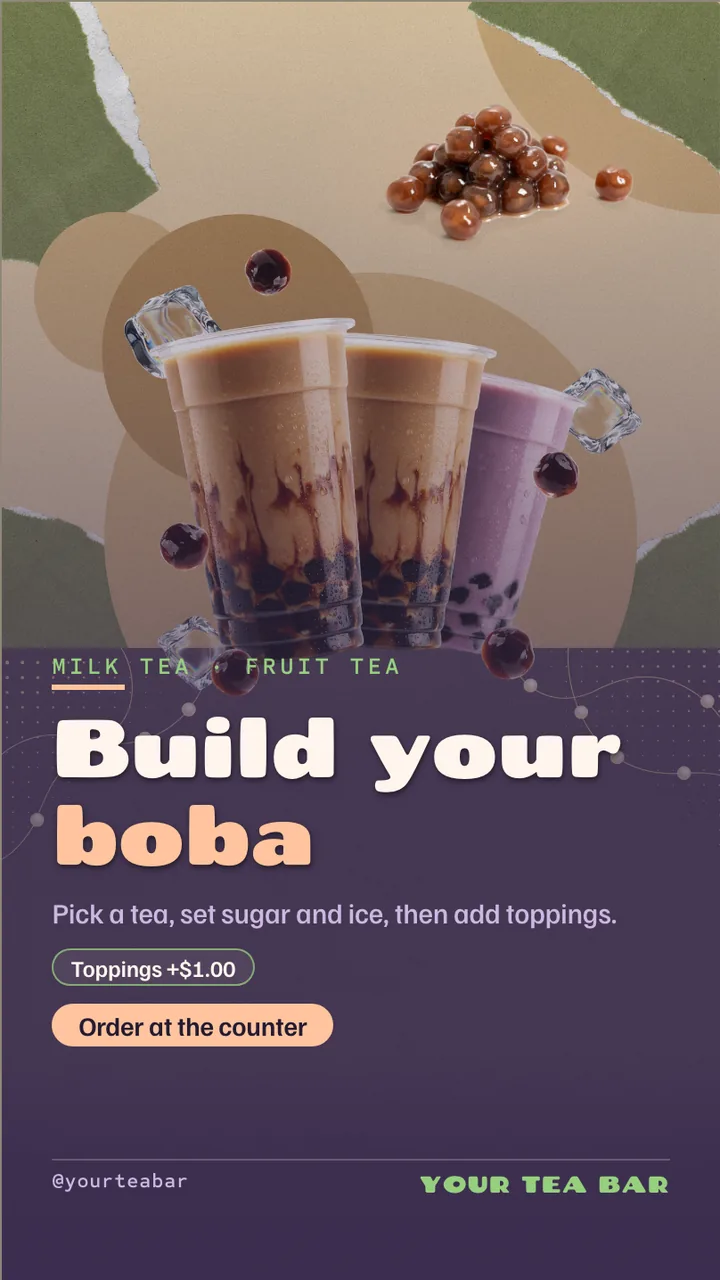 Boba tea menu board · Portrait for a boba tea shop: slide 1 of 4, the headline and what the business offers