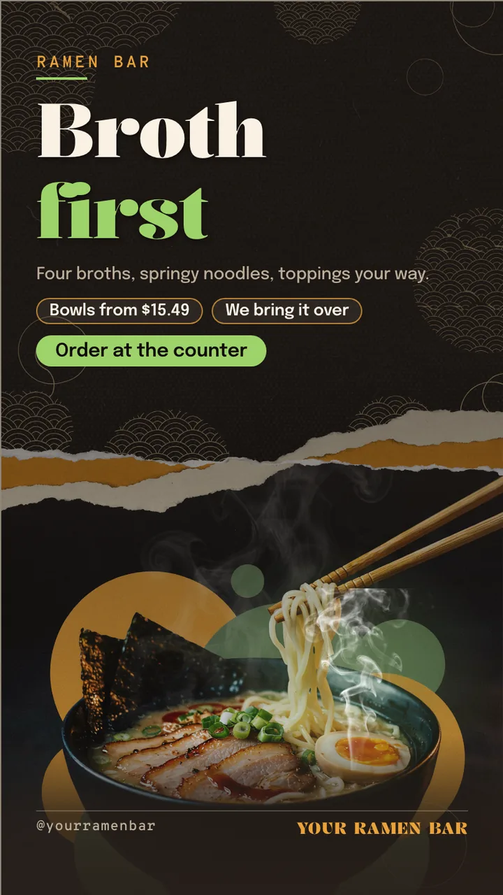 Ramen shop menu board · Portrait for a ramen shop: slide 1 of 4, the headline and what the business offers