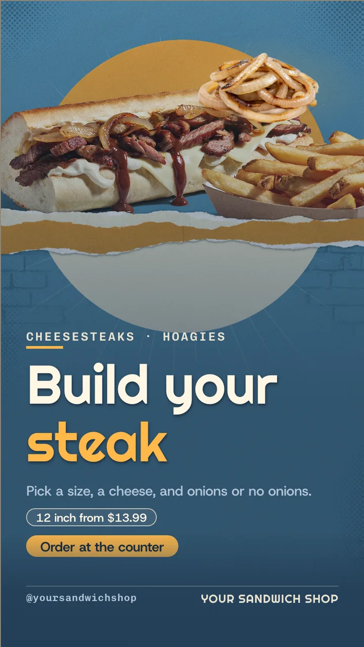 Cheesesteak shop menu board · Portrait for a cheesesteak shop: slide 1 of 4, the headline and what the business offers